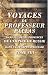 Search : Voyages du professeur Pallas, dans plusieurs provinces de l'empire de Russie et dans l'Asie septentrionale: Traduits de l'allemand. Tome 8