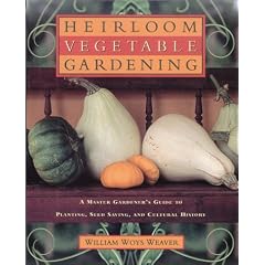 Heirloom Vegetable Gardening