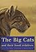 The Big Cats and Their Fossil Relatives