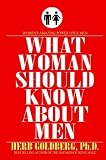 What Women Should Know About Men