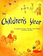 The Children's Year: Crafts & Clothes for Children and Parents to Make