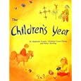 The Children's Year: Crafts & Clothes for Children and Parents to Make
