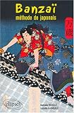 Revue Ellipses Marketing  / Banzaï ! Méthode de japonais