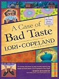 A Case of Bad Taste (Thorndike Christian Mystery)