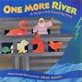 One More River: A Noah's Ark Counting Book