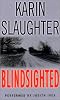 Blindsighted: A Novel (Grant County)