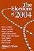Book The Elections Of 2004 (Elections of (Year))