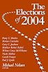 The Elections Of 2004 (Elections of (Year))