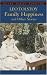 Family Happiness and Other Stories (Thrift Edition)
