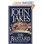 The Bastard (Kent Family Chronicles)