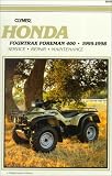 Clymer Honda: Fourtrax Foreman 400, 1995-1998