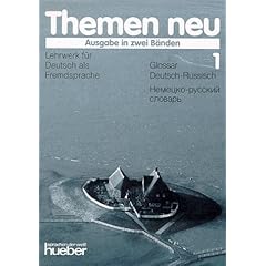 Themen neu, 2 Bde., Glossar Deutsch-Russisch Themen neu, 2 Bde., Glossar Deutsch-Russisch