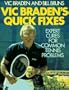 Vic Braden's Quick Fixes: Expert Cures for Common Tennis Problems