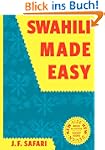 Swahili Made Easy. A Beginner's Compl...