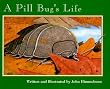A Pill Bug's Life (Nature Upclose)