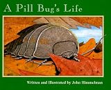 A Pill Bugs Life (Nature Upclose)