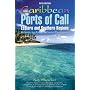 Caribbean Ports of Call: Eastern and Southern Regi&hellip by Kay Showker