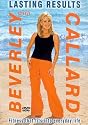 Beverley Callard - Lasting Results [DVD] [2004]