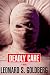 Book Deadly Care