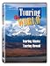 Search : Touring the World: Touring Hawaii/Touring Alaska