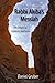 Rabbi Akiba's Messiah: The Origins of Rabbinic Authority