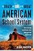 The Death and Life of the Great American School System: How Testing and Choice Are Undermining Education