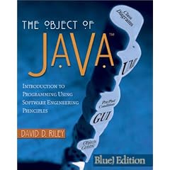 The Object of Java: Introduction to Programming Using Software Engineering Principles