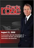 Charlie Rose - John Hickenlooper / Rev. Leah Daughtry / David Carr (August 21, 2008)