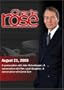Charlie Rose -  John Hickenlooper / Rev. Leah Daughtry /  David Carr (August 21, 2008)