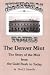 Historic Tours, the Denver Mint: The Story of the Mint from the Gold Rush to Today