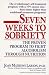 Seven Weeks to Sobriety: The Proven Program to Fight Alcoholism Through Nutrition