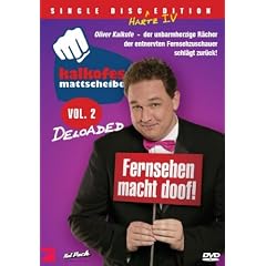 Kalkofes Mattscheibe Vol. 2 - Deloaded (Single Disc Hartz IV Edition)