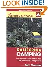 Foghorn Outdoors California Camping: The Complete Guide to More Than 1,500 Tent and RV Campgrounds