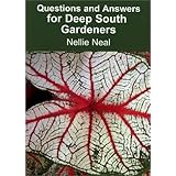questions and answers for deep south gardeners