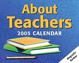 About Teachers Calendar 2005