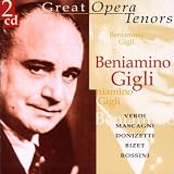Great Opera Tenors - Beniamino Gigli