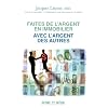 Faites de l'argent en immobilier avec l'argent des autres