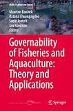 Governability of fisheries and aquaculture : theory and applications