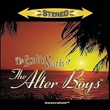 The Exotic Sounds of the Alter Boys