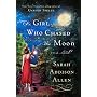 The Girl Who Chased the Moon: A Novel