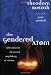 Books : The Gendered Atom: Reflections on the Sexual Psychology of Science