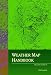 Weather Map Handbook (Second Edition) (Spanish, French, Italian, German, Japanese, Russian, Ukrainian, Chinese, Hindi, Tamil, Telugu, Kannada, Malayalam, ... Gujarati, Bengali and Korean Edition) width=