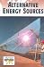 Alternative Energy Sources (Current Controversies)