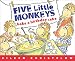 FIVE LITTLE MONKEYS BAKE A BIRTHDAY