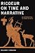 Ricoeur on Time and Narrative: An Introduction to Temps Et Recit