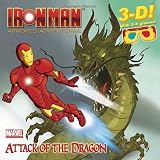 Attack of the Dragon [With 3-D Glasses] (Iron Man Armored Adventures)