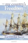 For My Country's Freedom: The Richard...