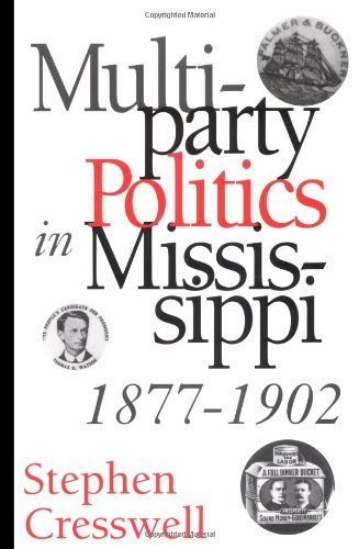 Multiparty Politics in Mississippi, 1877-1902