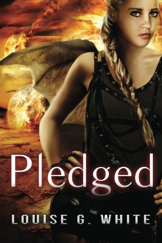 Pledged (Gateway) (Volume 3), by Louise G White