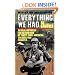 Everything We Had: An Oral History of the Vietnam War
